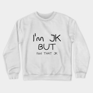 JK JK Crewneck Sweatshirt